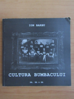 Anticariat: Ion Barbu - Cultura bumbacului