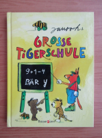Janoschs Grosse Tigerschule