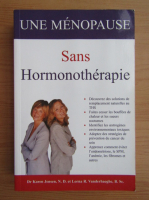 Karen Jensen - Une menopause sans hormonotherapie