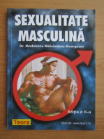 Anticariat: Madeleine Maicanescu Georgescu - Sexualitatea masculina