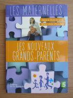Nathalie Le Breton - Les nouveaux grands-parents