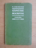 Pierre Chenevier - Cours de geometrie descriptive. Classes de mathematiques. Planches (1935)