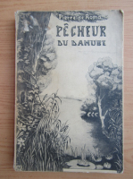 Pierre de Roma - Pecheur du Danube (1938)