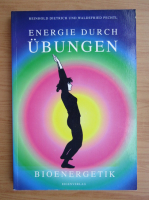 Reinhold Dietrich - Energie Durch Ubungen