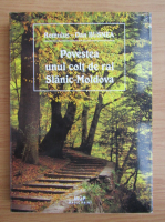 Romulus Dan Busnea - Povestea unui colt de rai, Slanic-Moldova
