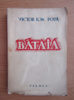 Victor Ion Popa - Bataia (1942)