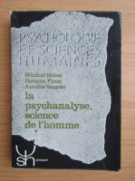 Winfrid Huber - La psychanalyse science de l'homme
