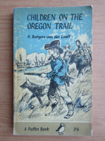 A. Rutgers Van Der Loeff - Children on the Oregon trail