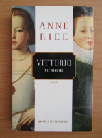 Anne Rice - Vittorio the vampire