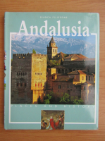Bianca Filippone - Andalusia. Places and history