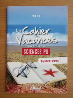 Catherine Choupin - Le cahier de vacances pour entrer a sciences po