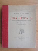 Claude Schaeffer - Mission de Ras Sharma, tomul 5, Ugaritica, volumul 2 (1949)