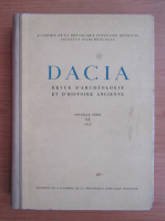 Dacia. Revue d'archeologie et d'histoire ancienne (volumul 6)