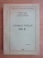 Florin Danes - Chimie fizica (volumul 2)