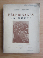 Georges Meautis - Pelerinages en Grece (1943)