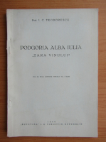 I. C. Teodorescu - Podgoria Alba Iulia. Tara Vinului (1946)
