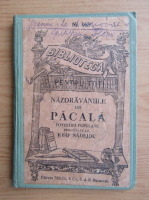 Iosif Nadejde - Nazdravaniile lui Pacala (1931)