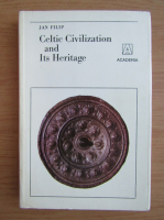 Jan Filip - Celtic civilization and its heritage
