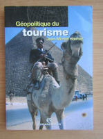Jean-Michel Hoerner - Geopolitique du tourisme