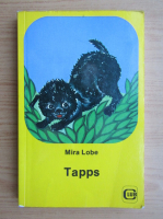 Mira Lobe - Tapps