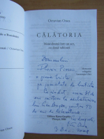 Octavian Onea - Calatoria (cu autograful autorului)