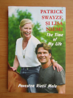 Patrick Swayze - Povestea vietii mele