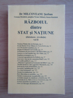 Serban Milcoveanu - Razboiul dintre stat si natiune (volumul 2)