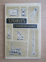 Stories of inventions and discoveries