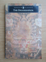 The Dhammapada. The path of perfection