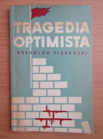 Vsevolod Visnevski - Tragedia optimista