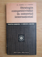 Alexandru Zamfir - Strategia competitiva in comertul international