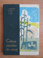 C. Barbulescu - Cultura plantelor de nutret