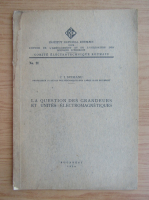 C. I. Budeanu - La question des grandeurs et unites electromagnetiques (nr. 21, 1934)