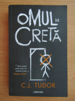 C. J. Tudor - Omul de creta