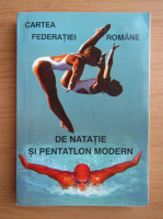 Cartea Federatiei Romane de natatie si pentatlon modern