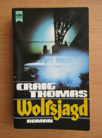 Craig Thomas - Wolfsjagd
