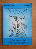 Gheorghe Cridon - Vise imbobocite