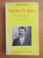 Guy de Maupassant - Pierre et Jean