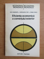 Ion Bujorica - Eficienta economica a comertului exterior. Probleme teoretice si metodologice