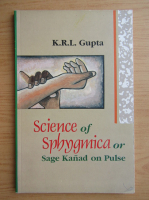 K. R. L. Gupta - Science of sphygmica