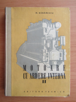 M. Banarescu - Motoare cu ardere interna (volumul 2)