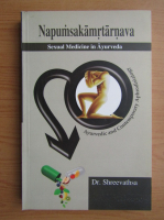 M. D. Shreevathsa - Napumsakamrtarnava. Sexual medicine in Ayurveda