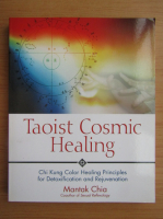 Mantak Chia - Taoist cosmic healing
