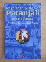 Marshall Govindan - Kriya Yoga Sutras of Patanjali and the Siddhas