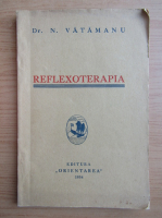 Nicolae Vatamanu - Reflexoterapia (1934)
