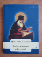 Paisie de la Neamt - Cuvinte si scrisori duhovnicesti (volumul 1)
