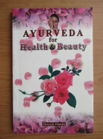 Parvesh Handa - Ayurveda for health and beauty