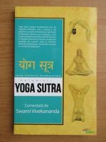 Patanjali - Yoga sutra (comentata de Swami Vivekananda)
