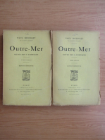 Paul Bourget - Outre-Mer. Notes sur l'Amerique (2 volume, 1930)