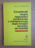 Paul Cosmovici - Consideratii asupra raspunderii contractuale a antreprenorului dupa receptia lucrarilor de investitii